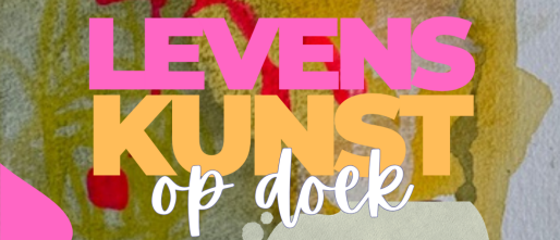 Levenskunst op Doek – een creatieve roadtrip