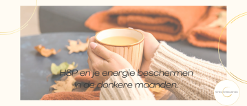 HSP en energiebescherming in de donkere maanden