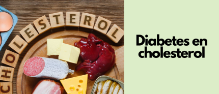 Diabetes en cholesterol