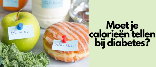 Moet je calorieën tellen bij diabetes?
