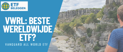 Wereldwijd gespreid beleggen met één simpele ETF? Bekijk de Vanguard FTSE All-World ETF (VWRL)