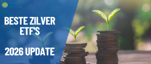 Beste zilver ETF’s om te kopen in 2026: 4 keuzes (fysiek zilver vs. silver miners))