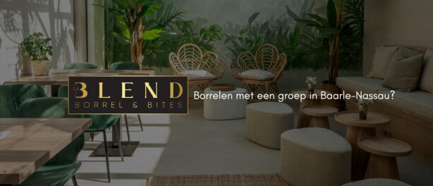 Borrelen met een groep in Baarle? Zo regel je een tafeltje bij Blend