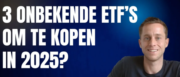3 ONBEKENDE ETF’s om te KOPEN in 2025 | Lange Termijn ETF Beleggen met Hoog Potentieel!