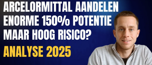 ArcelorMittal Aandelen Kopen in 2025? | 150% Potentie, Management Investeert Flink! Kans of Risico?