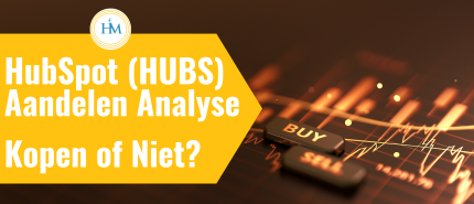 HubSpot (HUBS) Aandelen Analyse 2025 – Koersverwachting, Waardering en Beleggingskansen