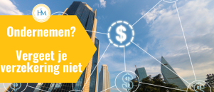 Voor jezelf beginnen? Vergeet je verzekeringen niet!
