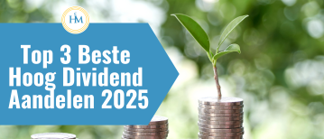 Top 3 Beste Hoog Dividend Aandelen Kopen | Oktober 2025