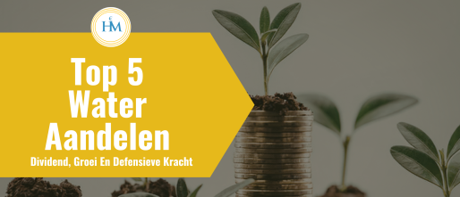 Top 5 Beste Water Aandelen 2026 Voor Lange Termijn Beleggers