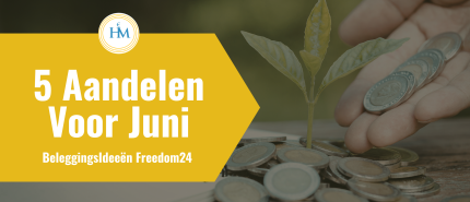 Beste Beleggingsideeën Juni 2026: 5 Aandelen met Potentie