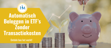 Automatisch Beleggen In ETF’s: Maandelijks Zonder Transactiekosten