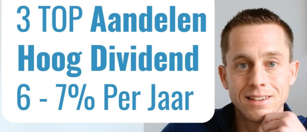 3X Beste Hoog Dividend Aandelen om te Kopen voor 2025 – Slim Beleggen voor Passief Inkomen?