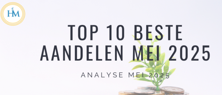 Top 10 Beste Aandelen om te Beleggen Mei 2025