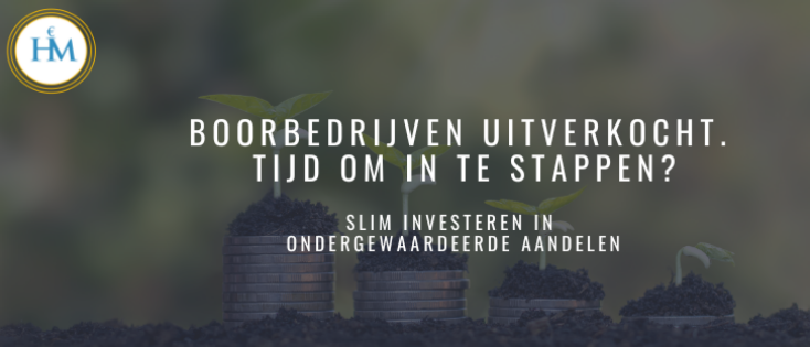 Boorbedrijven 60% Gedaald: Een Absurd Lage Waardering met Groot Upside Potentieel