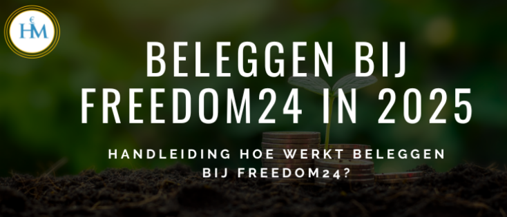 Hoe Werkt Beleggen Bij Freedom24 In 2025?