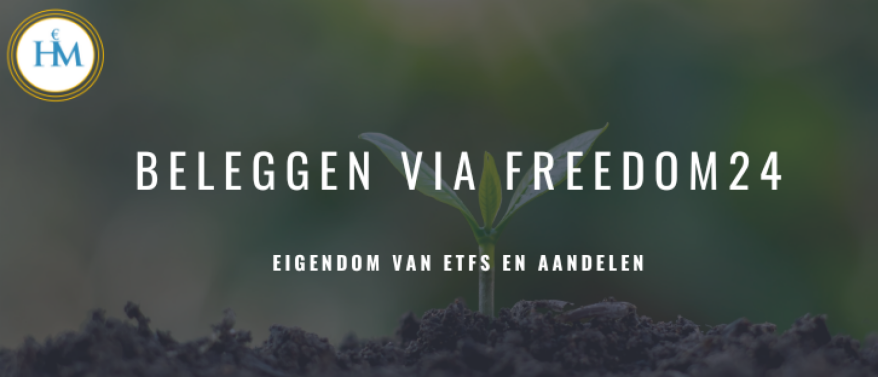 Eigendom van ETFs en aandelen via Freedom24 (hoe dat werkt)