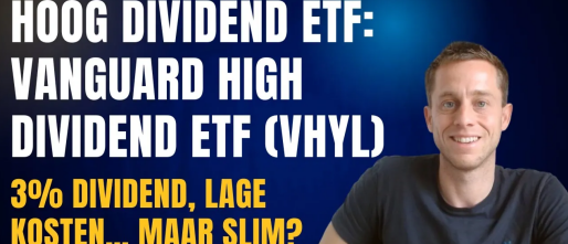 Hoog Dividend Beleggen met Vanguard High Dividend Yield ETF (VHYL): Slimme Keuze?
