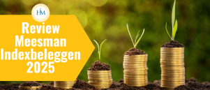 Meesman Indexbeleggen Review 2025: Slim, Eerlijk en Eenvoudig Vermogen Opbouwen