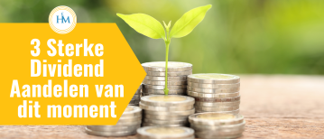 3 Sterke Dividend Aandelen Van Dit Moment (2025)