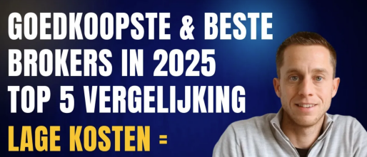 Dit zijn de Goedkoopste (en Beste) Brokers van 2025 – Bespaar direct op je beleggingskosten!