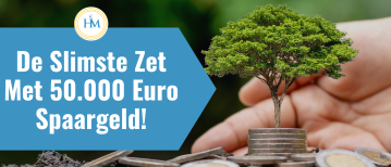 Wat Te Doen Met 50.000 Euro Spaargeld In 2025? Slim Beleggen Voor Financiële Vrijheid