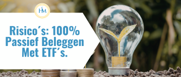 Wat zijn de risico’s van 100% passief beheer met ETF’s?