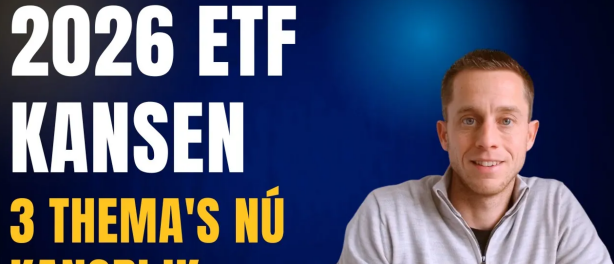 ETF Beleggen in 2026: Bereid je voor met 3 ETF Thema’s die Nú nog Niet Overgewaardeerd zijn