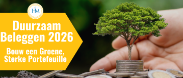 Wat Is Duurzaam Beleggen? Uitleg, Strategie en Kansen voor 2026