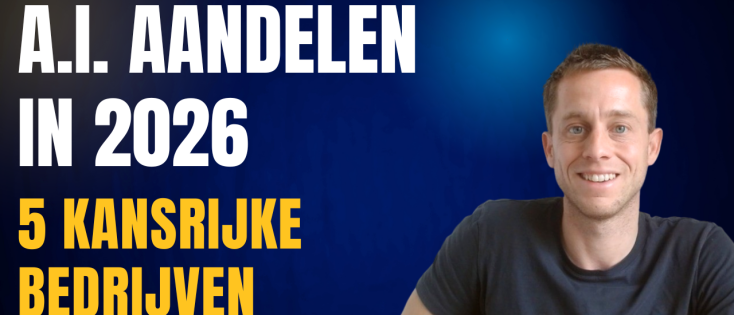 AI Aandelen 2026: 5 Potentievolle Aandelen (met aandacht voor waardering)