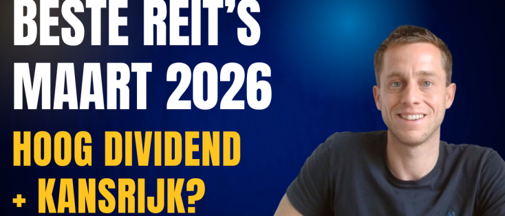 Beste REITs Maart 2026: 4 Vastgoedfondsen met Hoog Dividend en Potentie