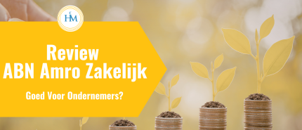 ABN AMRO Zakelijk Beleggen Review 2026: Hoe Werkt Het Voor Ondernemers, Wat Kost Het En Voor Wie Past Het?