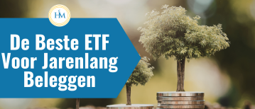 Beste ETF Voor Lange Termijn Beleggen: Zo Kies Je Slim