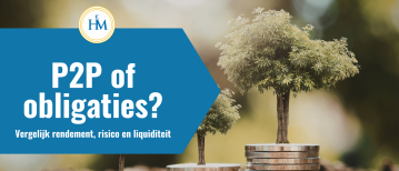 P2P Lending Of Obligaties: Verschillen In Rendement, Risico En Liquiditeit