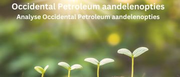 Occidental Petroleum aandelen opties kopen? Analyse +94% Groei | Happy Investors