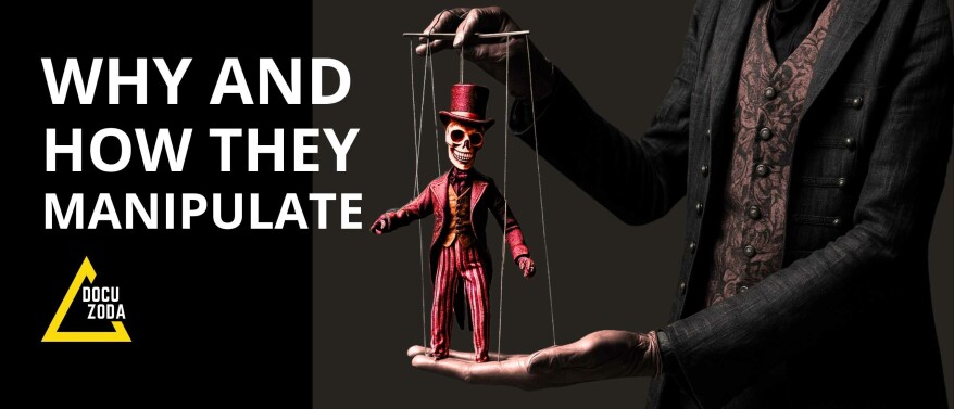 Why and How They MANIPULATE — And How to Spot Them