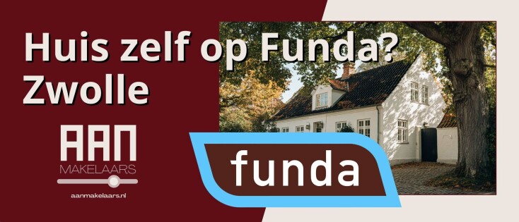 Je huis zelf op Funda plaatsen in Zwolle: dit moet je weten