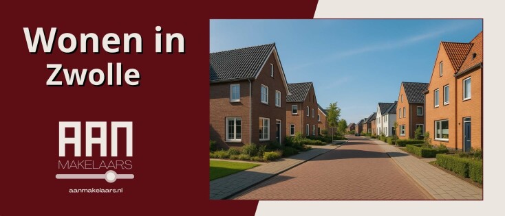 Aanbod woningen in Zwolle waar karakter, comfort en locatie samen komen