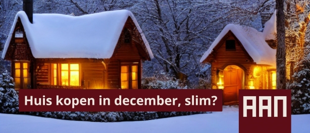Huis kopen in december, meer kans?