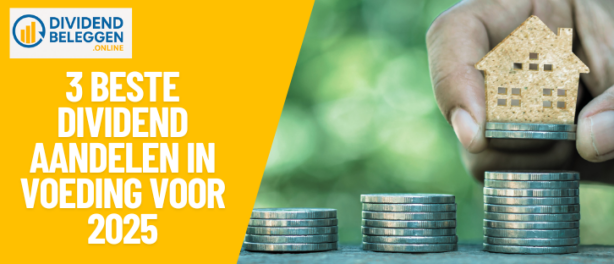 Beste dividend aandelen voeding 2025: 3 TOP supermarktaandelen
