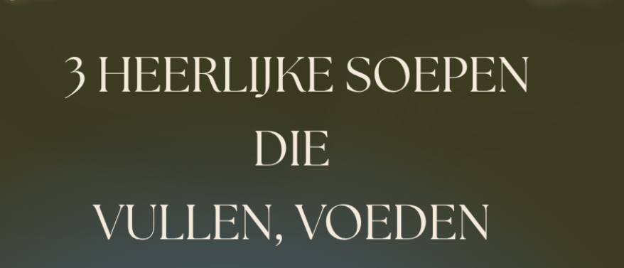 3 Heerlijke herfstsoepjes