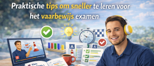 Praktische tips om sneller te leren voor het vaarbewijs examen