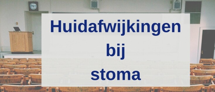 Huidafwijkingen bij stoma: de 5 die het meeste voorkomen