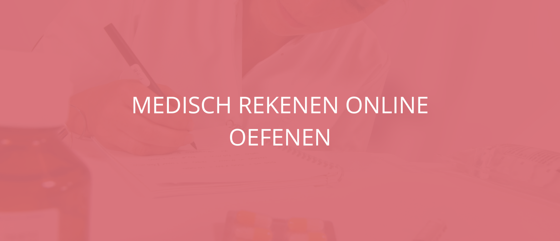 Medisch Rekenen Online Oefenen