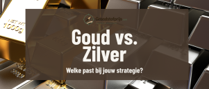 Goud vs zilver: verschillen, kansen en risico’s voor beleggers