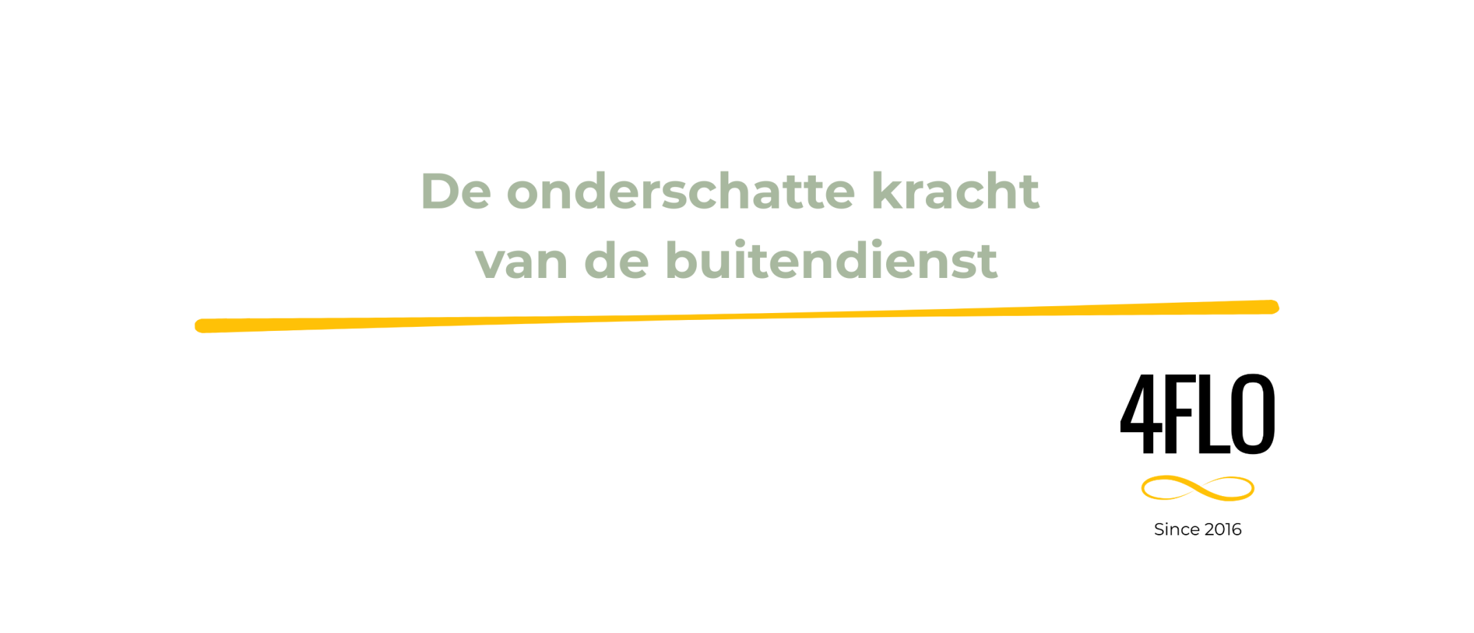 De onderschatte kracht van de buitendienst