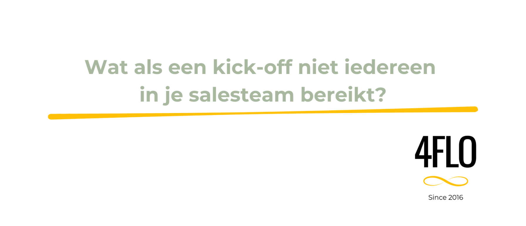 Wat als een kick-off niet iedereen in je salesteam bereikt?
