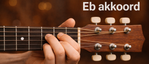 Eb akkoord gitaar: wat moet je allemaal weten?
