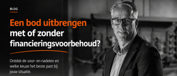 Een bod uitbrengen met of zonder financieringsvoorbehoud