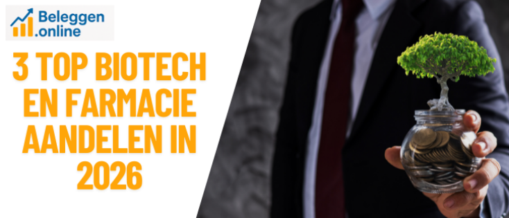 3 beste biotech en farmacie aandelen 2026: top picks, cijfers en risico’s (voor beginners)