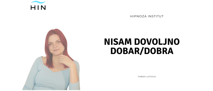 Nisam dovoljno dobar/dobra